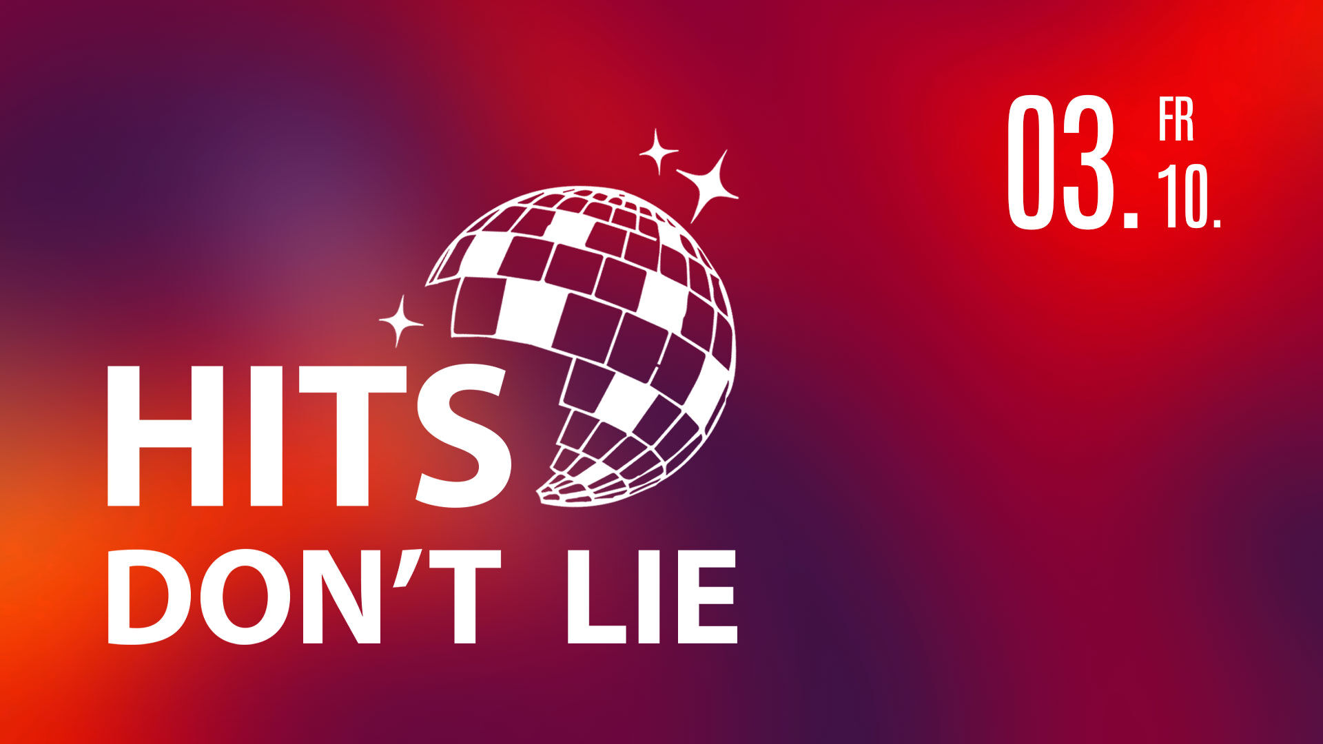 HITS DON'T LIE