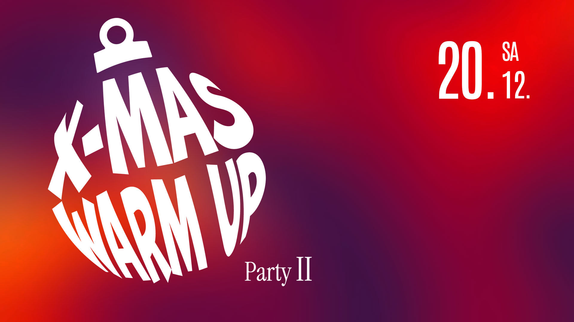 X-Mas Warm Up Party II