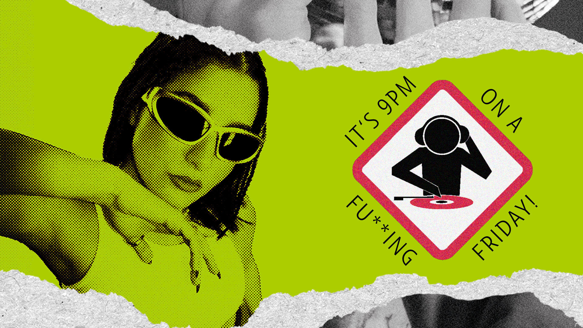 it&acute;s 9PM on a Fu**ing Friday