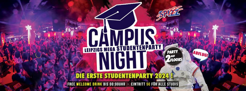 Campus Night - Leipzigs Mega Studentenparty