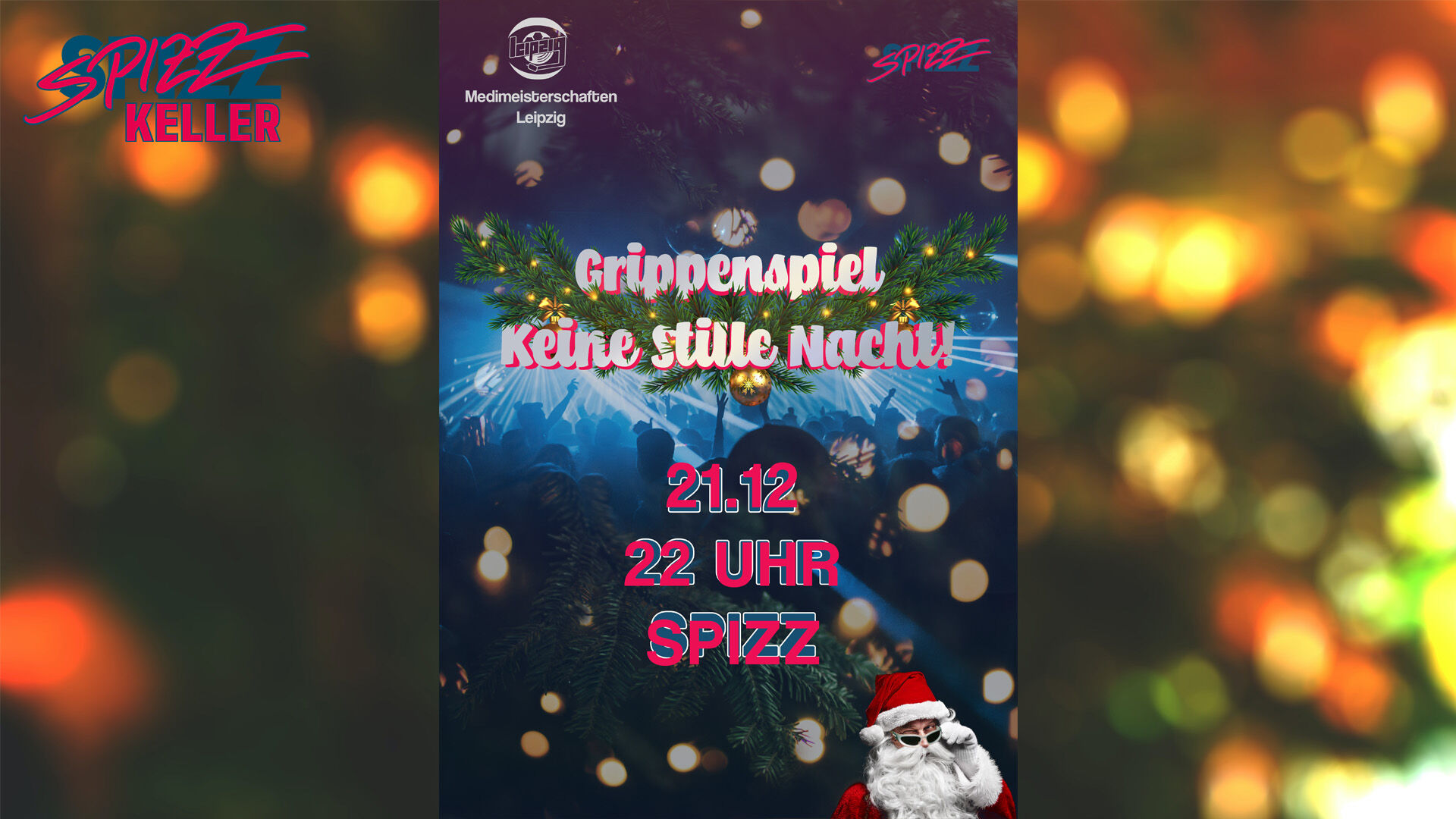 Medimeisterschaften Leipzig präsentieren: Grippenspiel - Keine stille Nacht